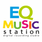 EQ MUSIC STATION