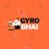 Gyro Bhai