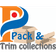 Pack & Trim Collections